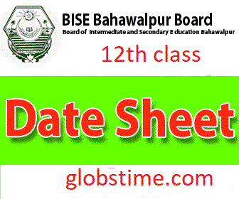12th Class Date Sheet 2024 Bahawalpur Board